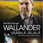 WALLANDER VÄÄRILLÄ JÄLJILLÄ	(28 948)	-FI-	DVD		k. branagh - pikkukuva 2