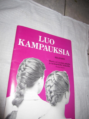 Elisabeth Marion : Luo kampauksia helposti! Monia eri tyy...