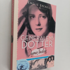 Emelie Enckell : Generalens dotter : Dagmar Thesleff - pikkukuva 1