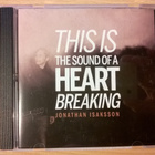 Jonathan Isaksson - Heart Breaking CD - pikkukuva 1