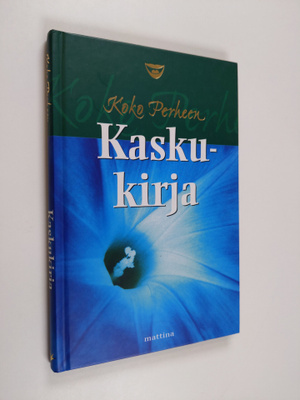 Aleksi (toim.) Manninen : Koko perheen kaskukirja : Kasku...