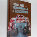 Tuomas Kyrö : Mielensäpahoittaja ja ruskeakastike - pikkukuva 1
