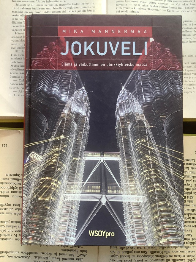 Mika Mannermaa - Jokuveli: elämä ja vaikuttaminen... (sid.)