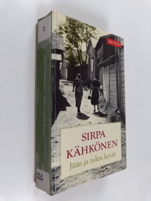 Sirpa Kähkönen : Jään ja tulen kevät