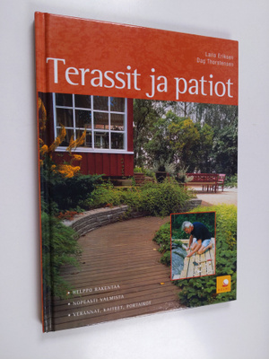 Dag Thorstensen ym. : Terassit ja patiot