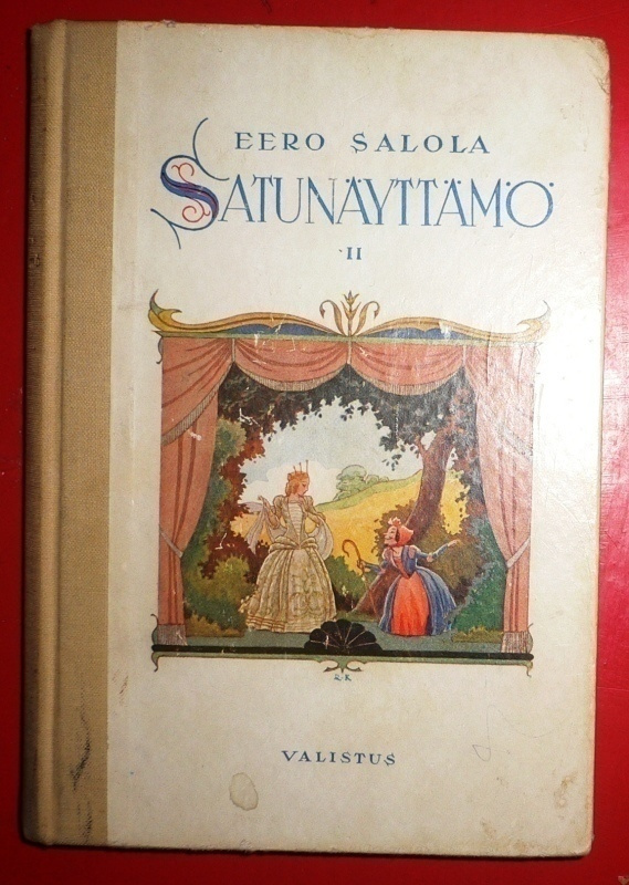 Eero Salola : Satunäyttämö II  - Lastennäytelmiä 1937 1.p.
