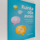 Tuija Aalto : Kuinka olla avoin : työelämän uudet viestin... - pikkukuva 1