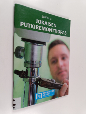 Jari Virta : Jokaisen putkiremonttiopas