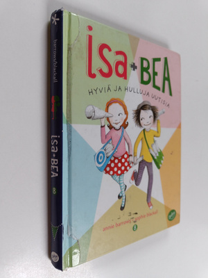 Annie Barrows : Isa+Bea : hyviä ja hulluja uutisia