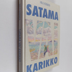 Niilo Keränen : Satama vai karikko - pikkukuva 1