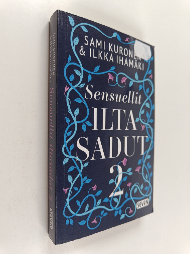 Ilkka Ihamäki ym. : Sensuellit iltasadut 2
