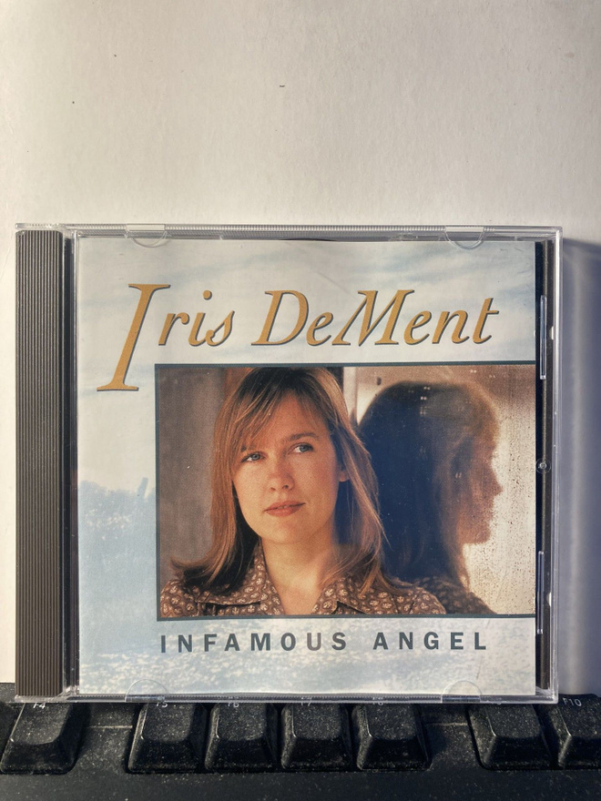 IRIS DEMENT: Infamous Angel, CD