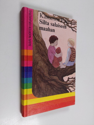 Katherine Paterson : Silta salaiseen maahan