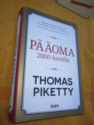 Thomas Piketty : Pääoma 2000-luvulla ( SID erittäin hyväk )