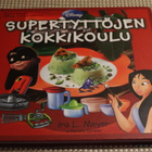 Supertyttöjen kokkikoulu ( 1.p. 2008 Sanoma ) - pikkukuva 1