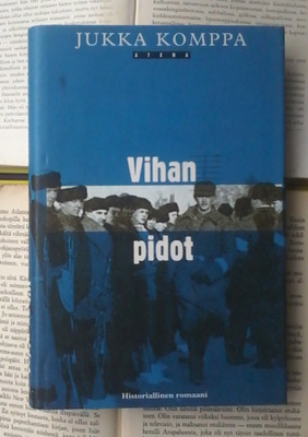 Jukka Komppa - Vihan pidot (sid.)