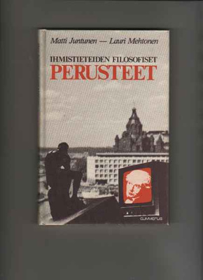 Juntunen: Ihmistieteiden filosofiset perusteet, Gum 1982, 2p