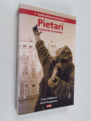 Anna Häkkinen : Sankarimatkailijan Pietari