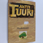 Antti Tuuri : Muukalaiset : romaani - pikkukuva 1