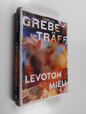 Camilla Grebe : Levoton mieli