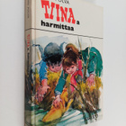 Anni Polva : Tiinaa harmittaa - pikkukuva 1