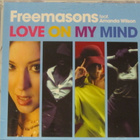 Freemasons Feat. Amanda Wilson • Love On My Mind CD-Single - pikkukuva 1