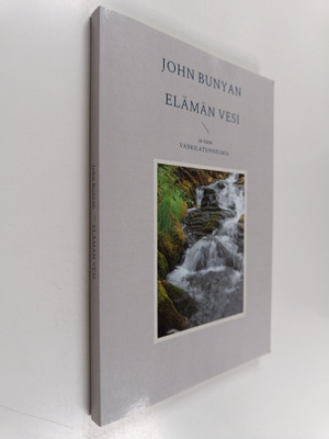 John Bunyan : Elämän vesi