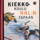 Sean Rossiter & Paul Carson: Kiekkokoulu NHL:n tapaan - pikkukuva 1