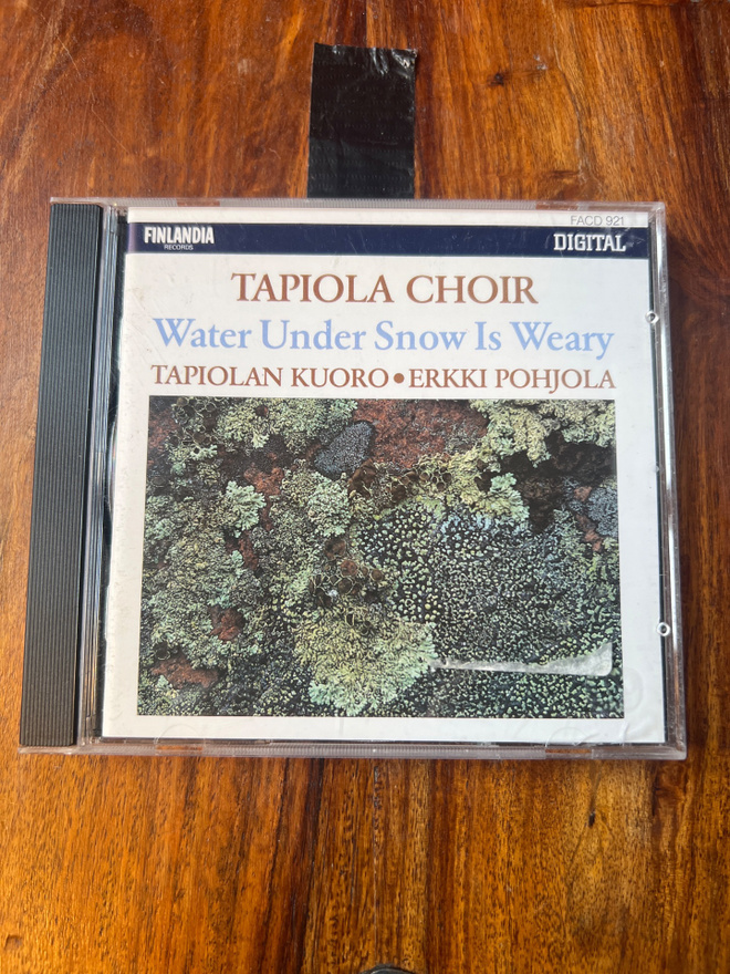 Tapiola Choir - Water Under Snow Is Weary cd