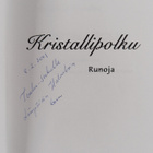 Eeva Spännäri : Kristallipolku : runoja (signeerattu, tek... - pikkukuva 3
