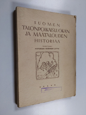 Suomen talonpoikaisluokan ja maatalouden historiaa