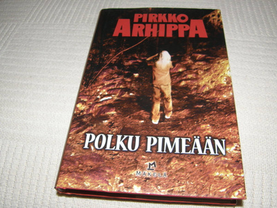 Pirkko Arhippa Polku pimeään -sid