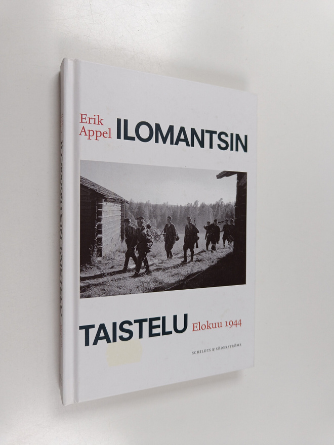 Erik Appel : Ilomantsin taistelu : elokuu 1944