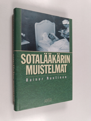Rainer Nuutinen : Sotalääkärin muistelmat