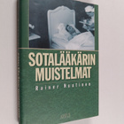 Rainer Nuutinen : Sotalääkärin muistelmat - pikkukuva 1
