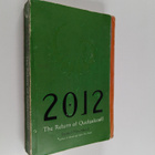 Daniel Pinchbeck : 2012 : The Return of Quetzalcoatl - pikkukuva 1