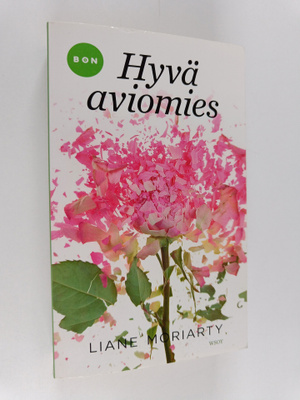 Liane Moriarty : Hyvä aviomies