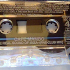 CAFE MAMBO :: THE REAL SOUND OF IBIZA :: 2 x CASSETTE   2000 - pikkukuva 4