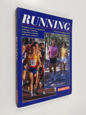 Thomas Wessinghage : Running - Detailed Advice on Equipme...