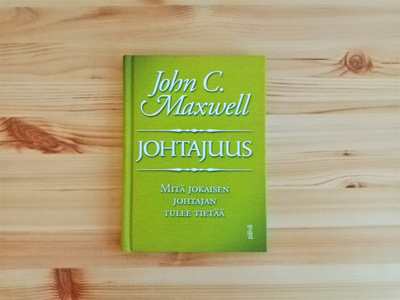 John C. Maxwell: Johtajuus