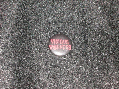 VICIOUS WANKERS - logo - 1" RINTAMERKKI