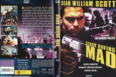 Stark Raving Mad	(68 074)	k	-FI-	suomik.	DVD		sean william s