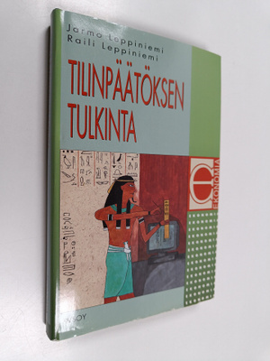 Jarmo Leppiniemi ym. : Tilinpäätöksen tulkinta