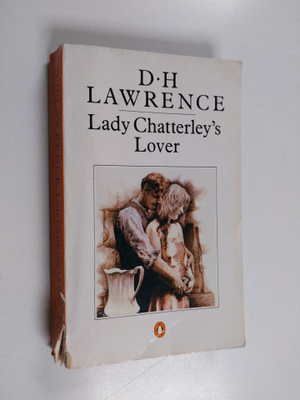 D. H. Lawrence : Lady Chatterley's lover