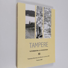 Tapio (toim.) Salminen : Tampere tutkimuksia ja kuvauksia 11 - pikkukuva 1