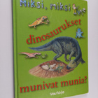 Miksi, miksi dinosaurukset munivat munia? - pikkukuva 1
