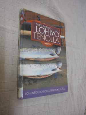 kettunen - lohiyö tenolla ( lohensoudun opas tenon kävijäll