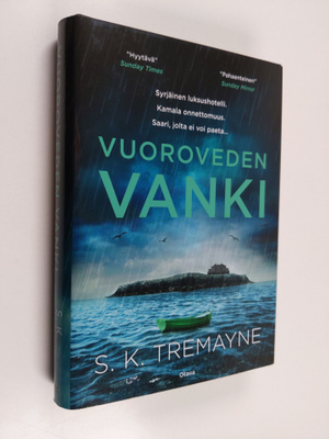 S. K. Tremayne : Vuoroveden vanki