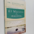 Augusto Cury : El Maestro de Maestros : Jesus, el Educado... - pikkukuva 1