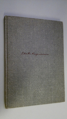 Unto Kupiainen : Kraateri : runoja (signeerattu)